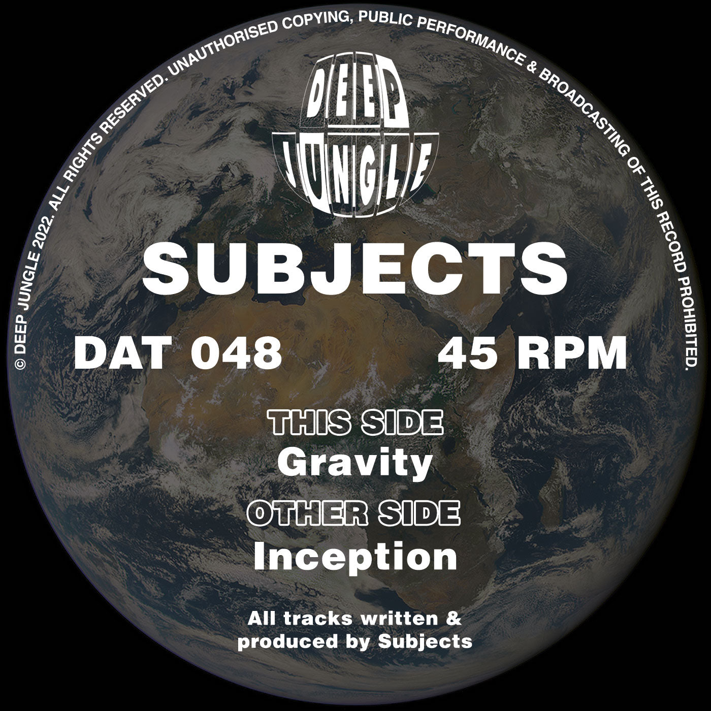 Subjects - Inception / Gravity - Deep Jungle Records
