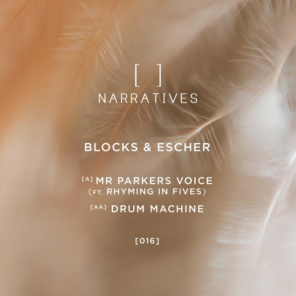 Blocks & Escher - Mr Parkers Voice / Drum Machine - Naratives Music