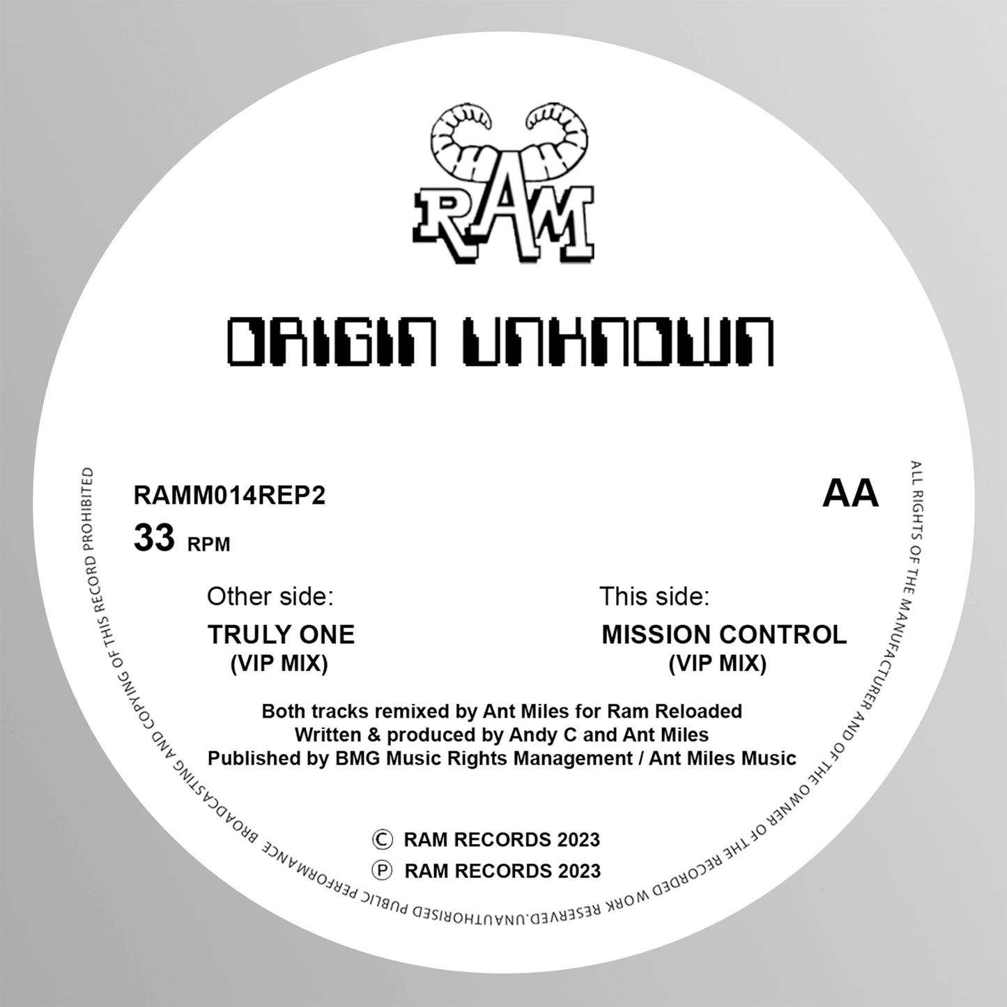 Origin Unknown - Truly One / Mission Control (Ant Miles VIP’s) - Ram Records