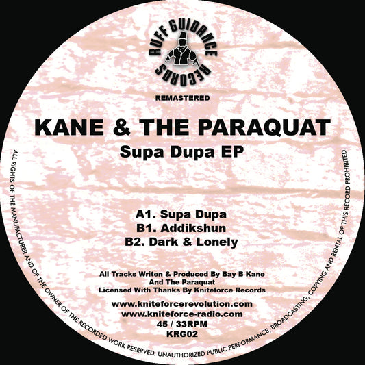 Kane & The Paraquat – Supa Dupa EP - Ruff Guidance Records