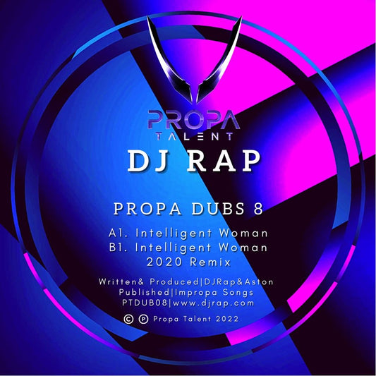 DJ Rap - Intelligent Woman - Propa Talent