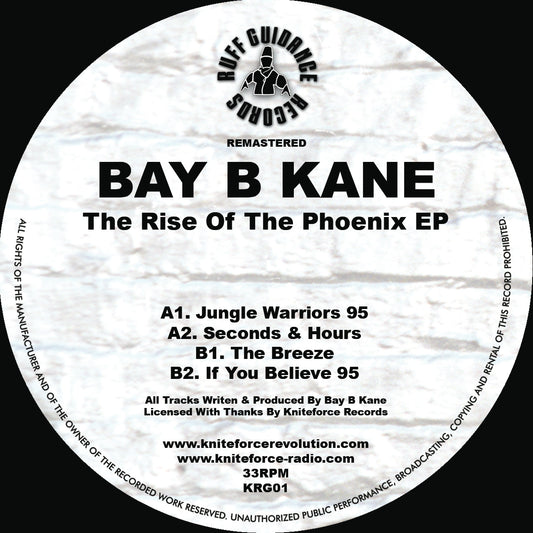 Bay B Kane - The Rise Of The Phoenix EP - Ruff Guidance Records