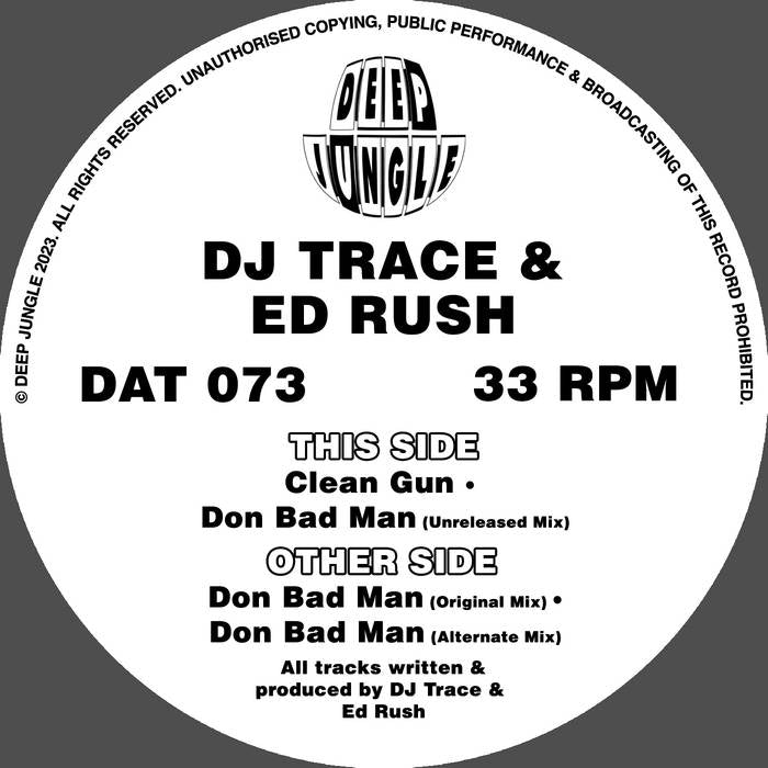 DJ Trace & Ed Rush - Don Bad Man - Deep Jungle - 12” Vinyl