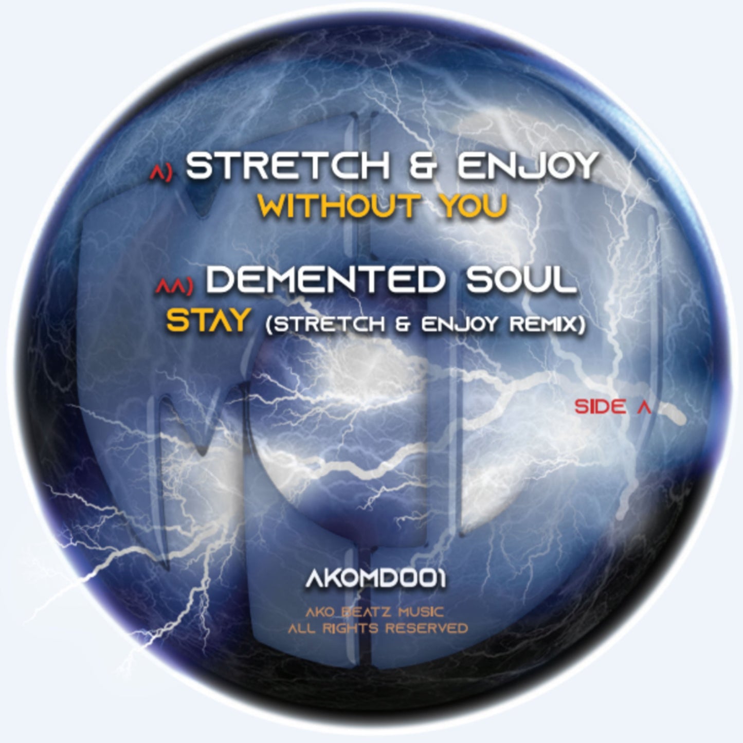 Stretch & Enjoy - Without You / Stay (Remix) - AKO Beatz