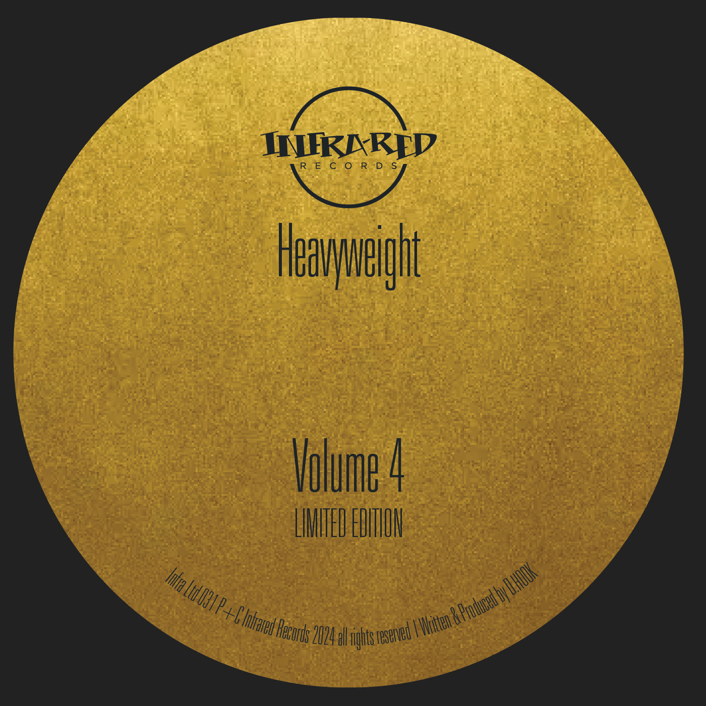 Heavyweight – Volume 4 - Infrared Records - 10” Vinyl