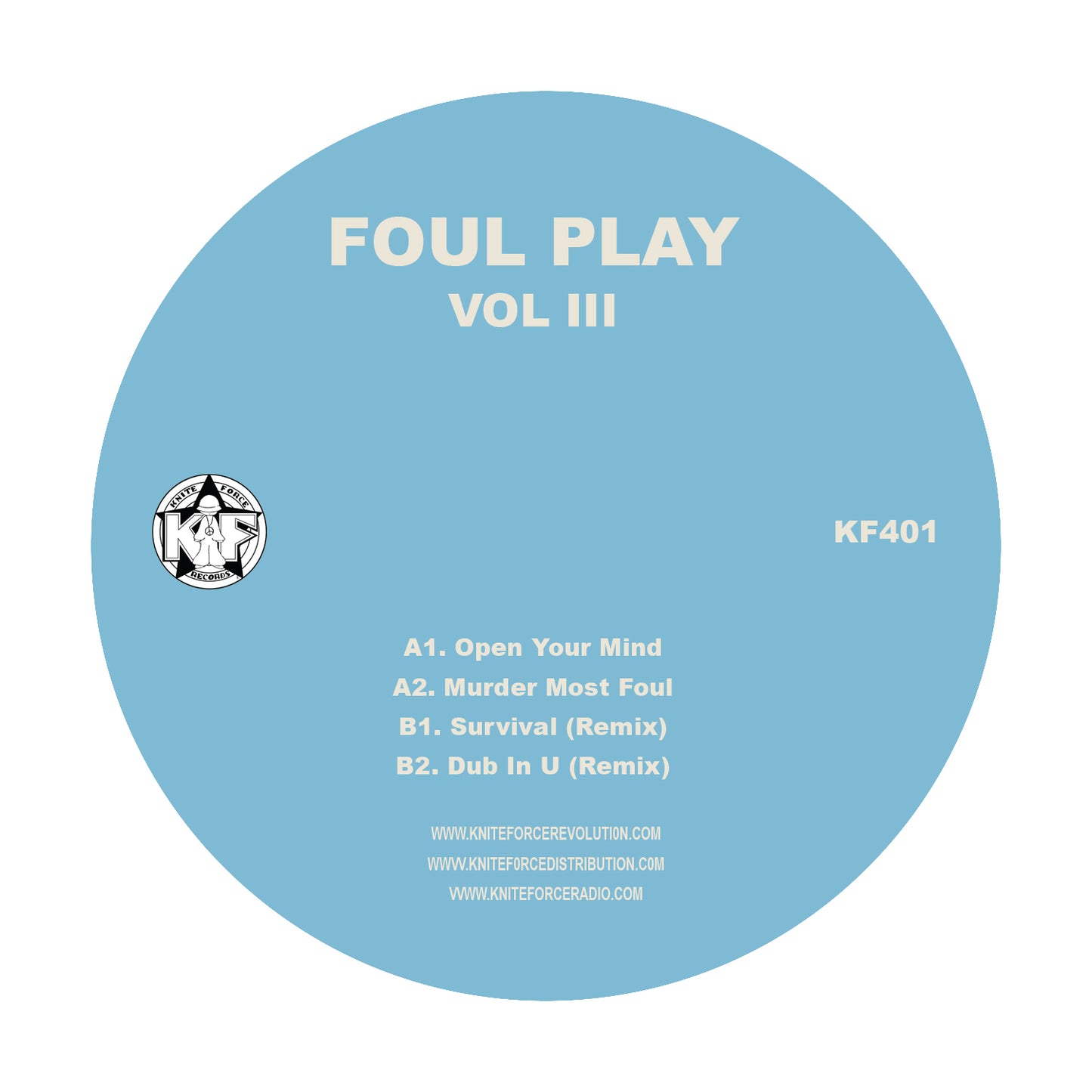 Foul Play - Vol III - Kniteforce Records - 12” Vinyl