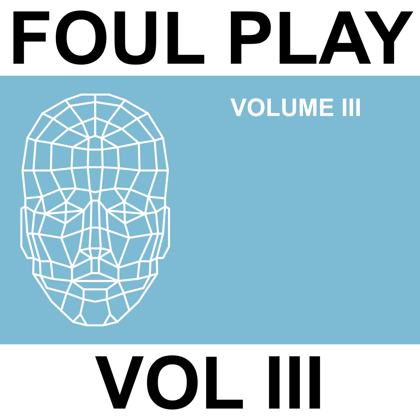 Foul Play - Vol III - Kniteforce Records - 12” Vinyl