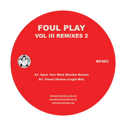 Foul Play - Vol III - Remixes Part 2 - Kniteforce Records - 12” Vinyl