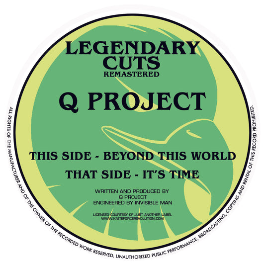 Q Project – Beyond This World / It’s Time - Kniteforce Records - 12” Vinyl