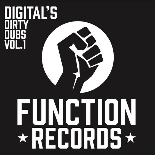 Digital - Digital’s Dirty Dubs Vol. 1 - Function Records