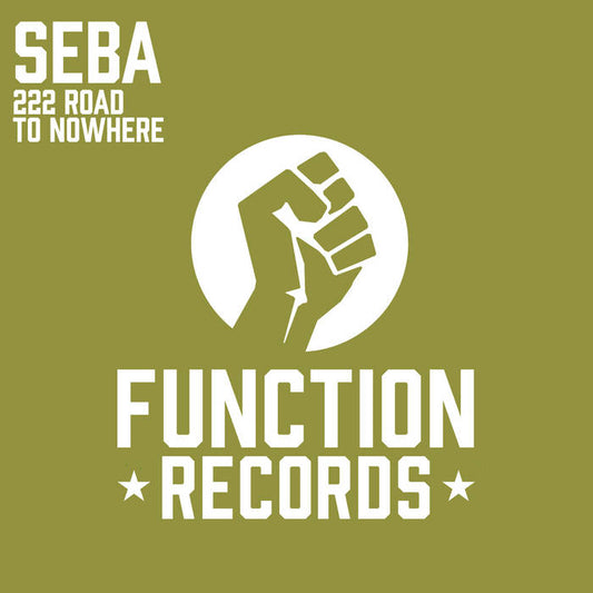 Seba - 222 Road To Nowhere EP - Function Records