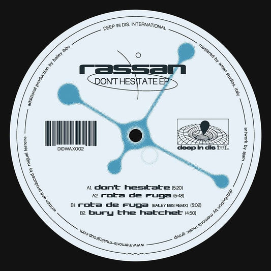 Rassan - Don't Hesitate EP - Deep in Dis intl Records