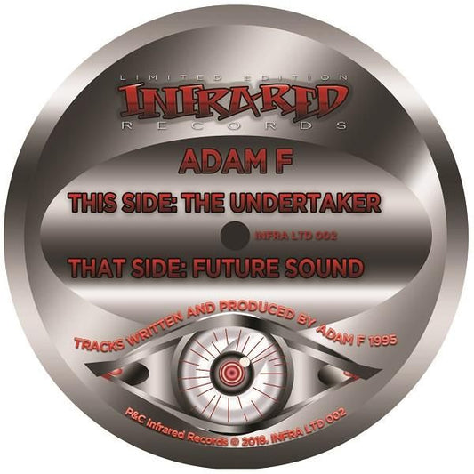 Adam F - Future Sound / Undertaker - Infrared Records