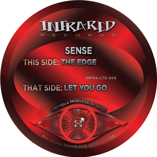 Sense - The Edge / Let You Go - Infrared Records