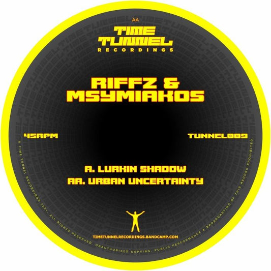 Riffz & Msymiakos - Lurkin Shadow / Urban Uncertainty - Time Tunnel Recordings