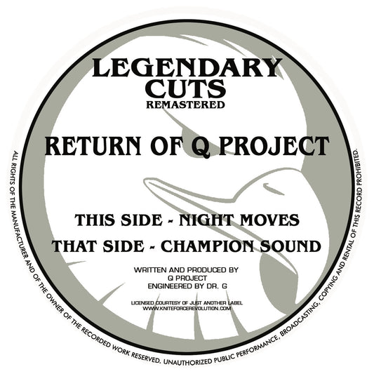 Return Of Q Project - Champion Sound / Night Moves - Kniteforce Records