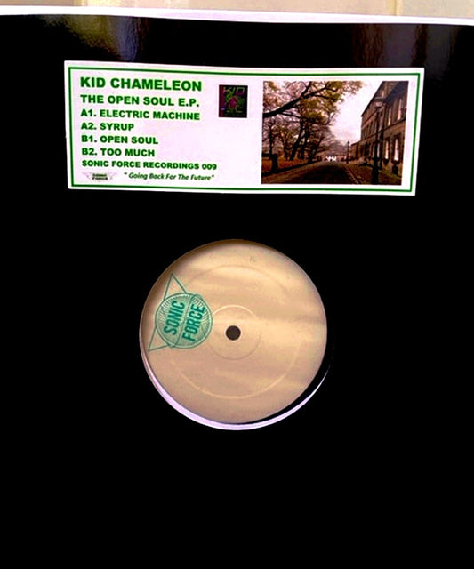 Kid Chameleon – Open Soul EP - Sonic Force Recordings (Limited Edition of 200)