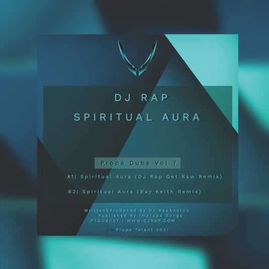 DJ Rap/Ray Keith - Spiritual Aura Remix EP - Propa Talent